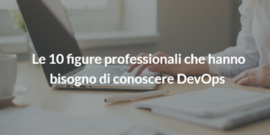 10 figure professionali devops