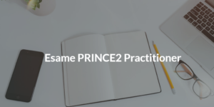 esame prince2 practitioner