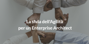 sfida agilità per un enterprise architect_intervista Puzielli