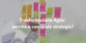 trasformazione agile