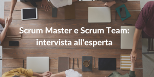 scrum master e scrum team