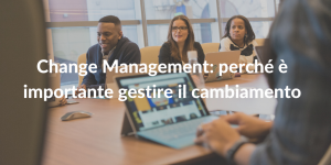 change management competenze per gestire il cambiamento