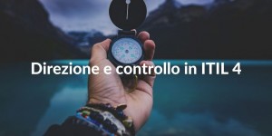 Direzione e controllo in ITIL 4