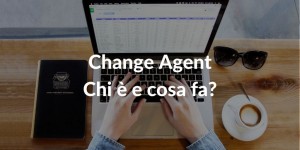 Change Agent - Chi è e cosa fa