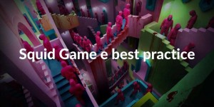 Squid Game e best practice Netflix