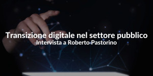 Digital Transformation pubblica amministrazione