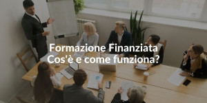 Formazione finanziata come funziona