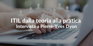 ITIL dalla teoria alla pratica testimonianza