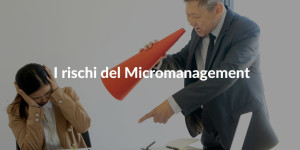 Micromanagement