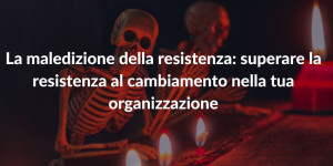 Come_superare_resistenza_cambiamento