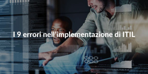 9_errori_implementazione_itil