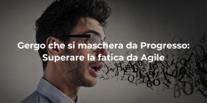 Gergo mascherato da Progresso